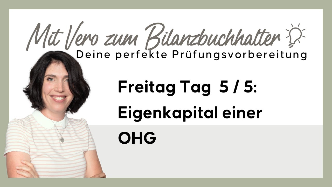 5️⃣.Bilanzbuchhalter Challenge: Kapitalkonten der OHG
