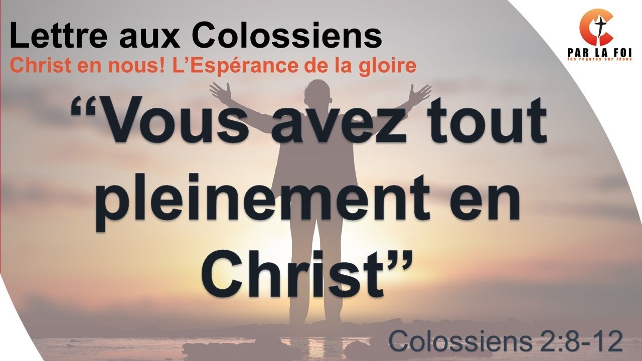 Colossiens 2:8-12 - 