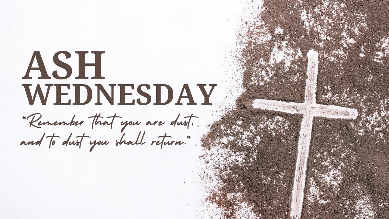 Ash Wednesday - February 18, 2026  -  Saint Matthew's Episcopal Church in Chandler, AZ