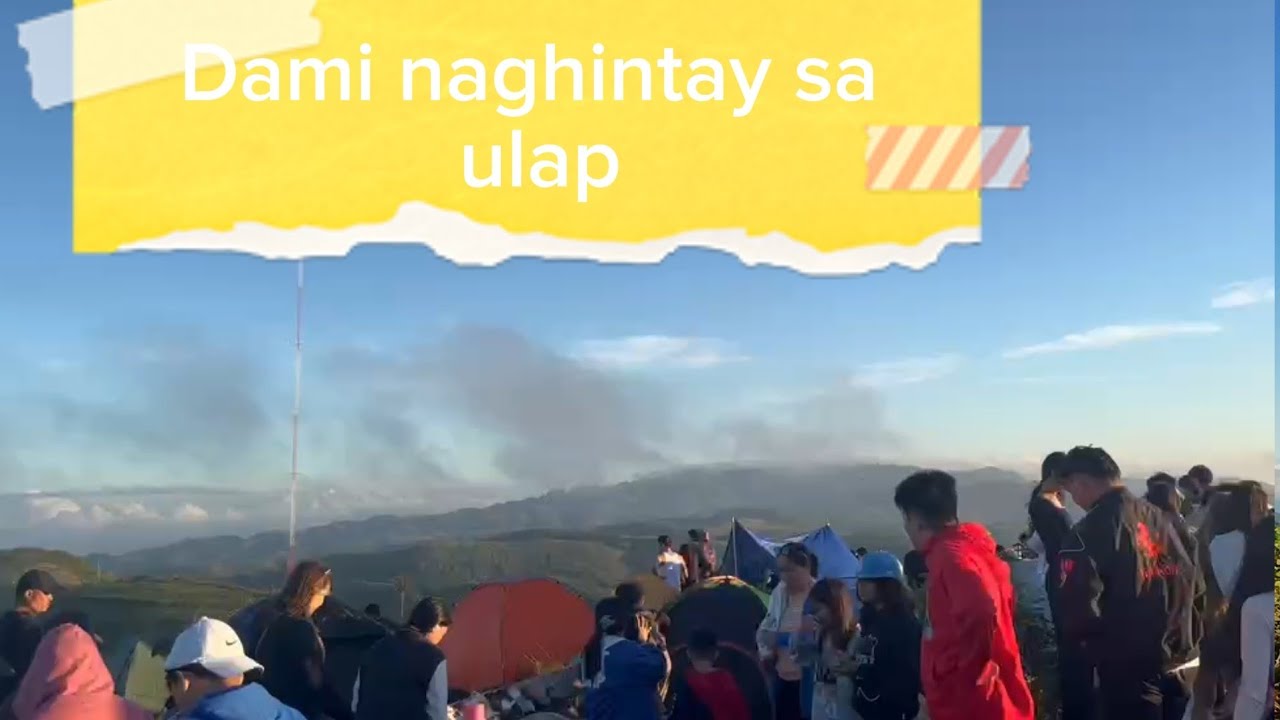 MAAGA AMING PUNTA WALA  NAMAN SEA OF CLOUDS NAKITA