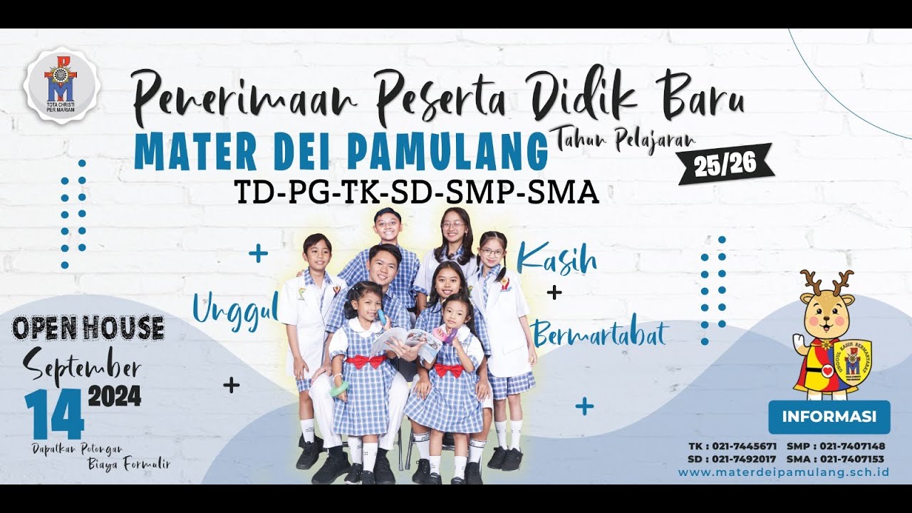 PPDB BERSAMA 2025-2026 || TKK-SDK-SMPK-SMAK MATER DEI PAMULANG