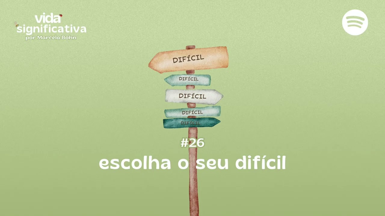 #026 - Escolha o seu dif&iacute;cil