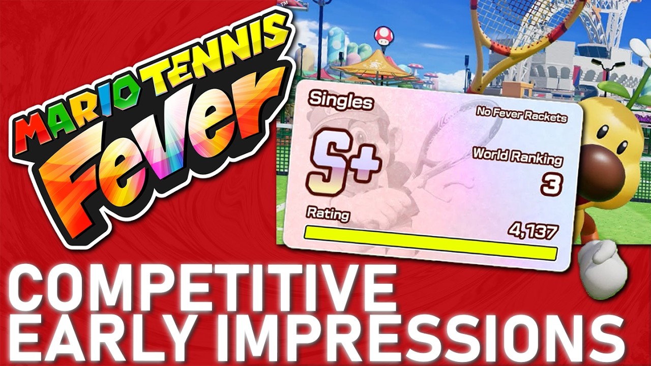 Mario Tennis Fever | Top Player's Early Impressions!