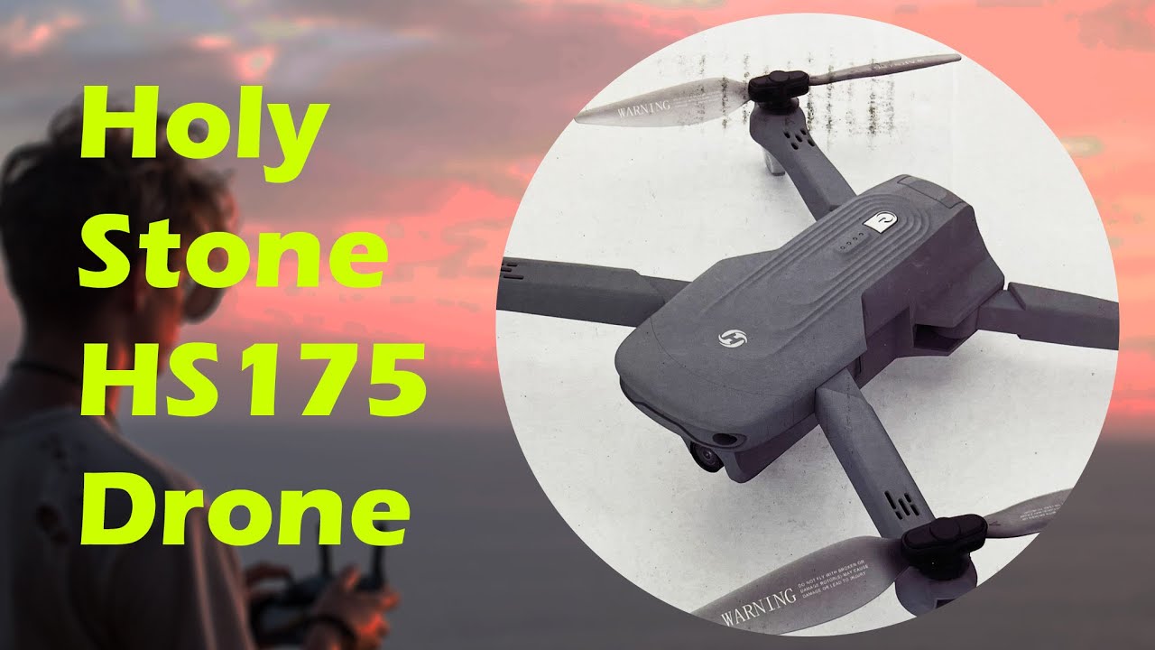 Holy Stone HS175: Camera Drone for Beginners