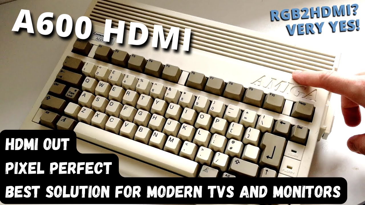 A600 HDMI — ЛУЧШИЙ И ПРОСТОЙ способ! — Amiga 600 работает на современных телевизорах и мониторах ...
