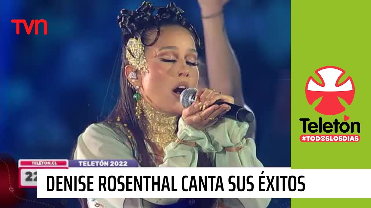 La cantante Denise Rosenthal canta sus éxitos en Teletón 2022  | Teletón 2022