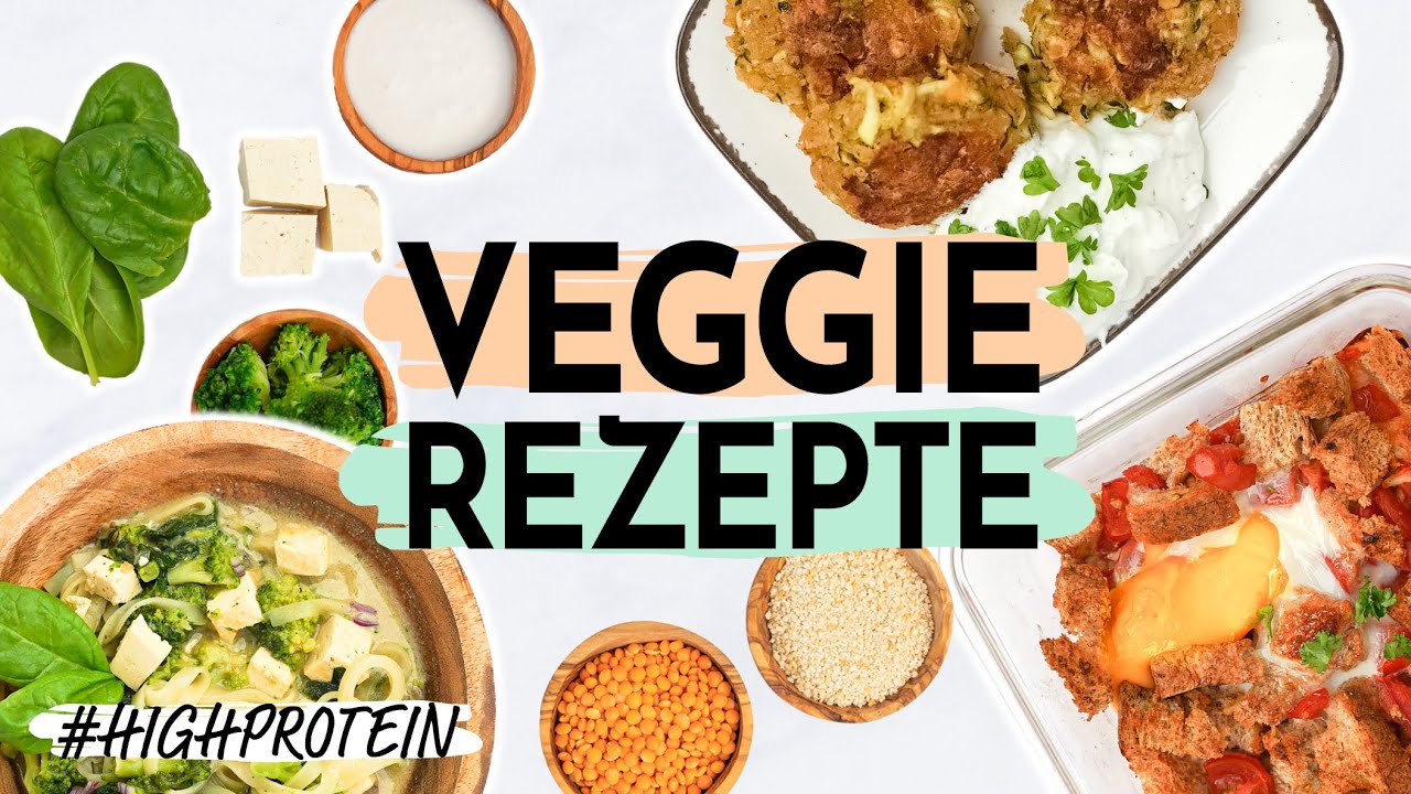 VEGETARISCHE REZEPTE mit viel Protein 🌱 Eiweißreiche Gerichte ohne Fleisch