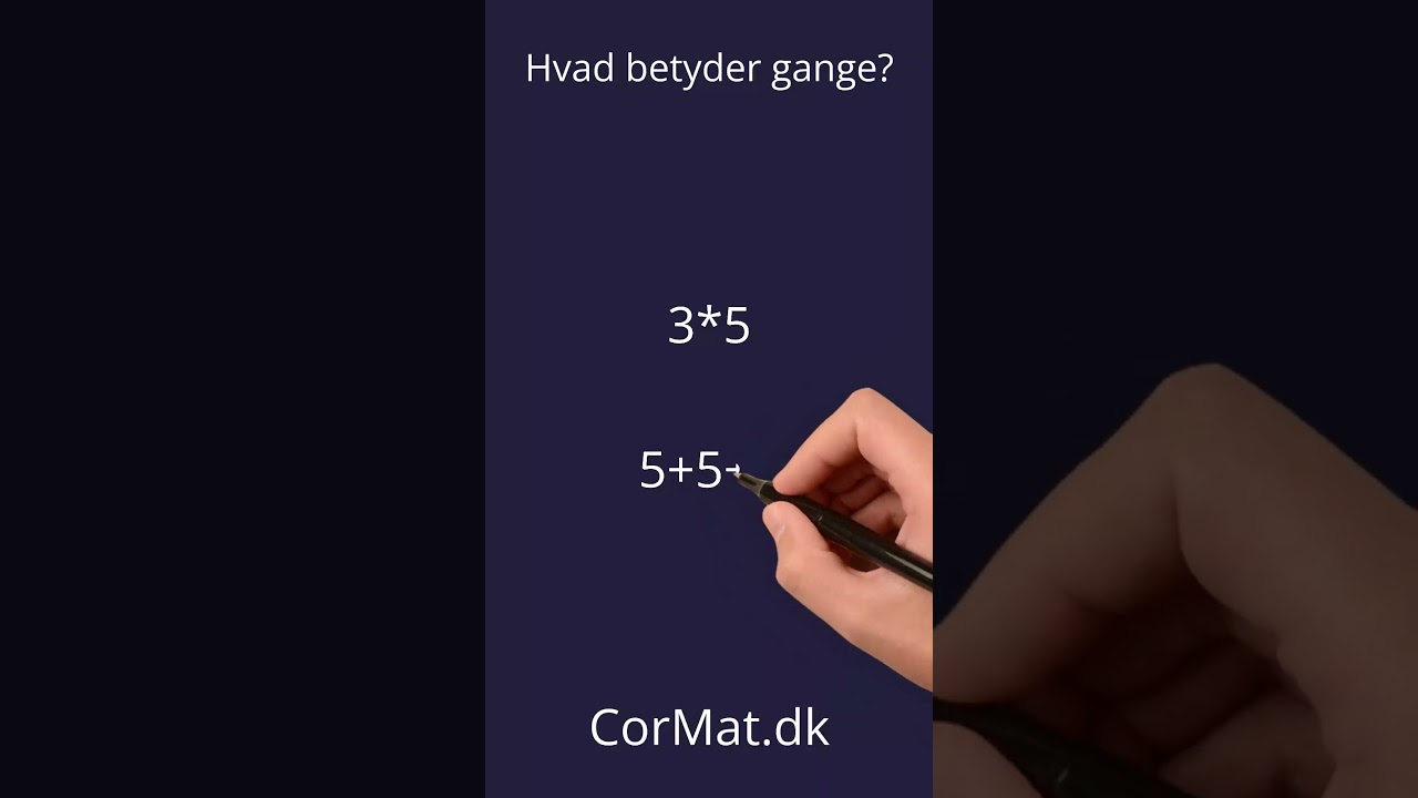 Hvad betyder det at gange?