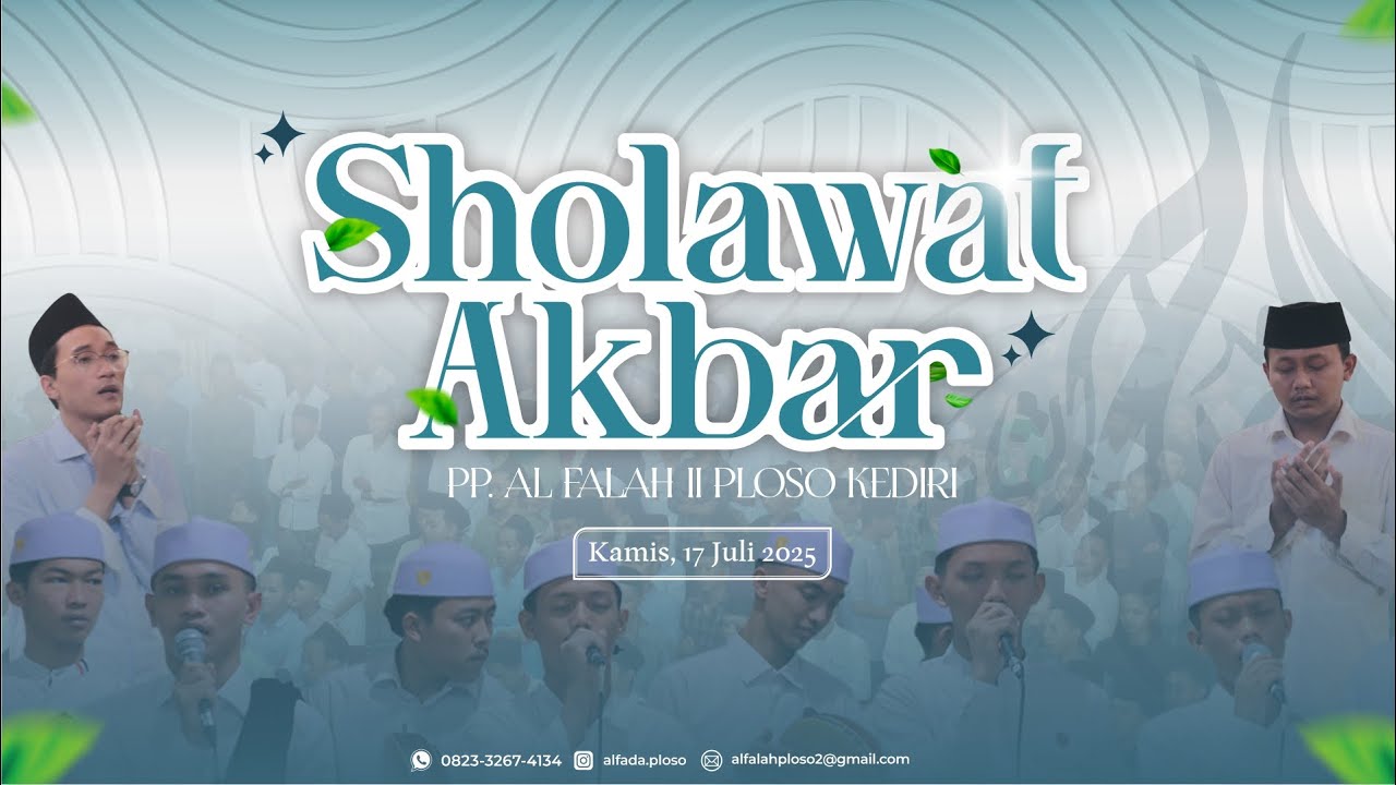 🔴 (LIVE) SHOLAWAT AKBAR PP. AL FALAH II PLOSO - MOJO- KEDIRI