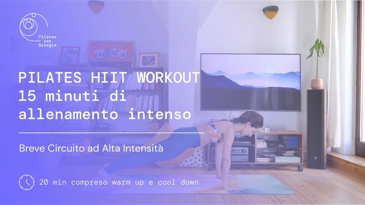 Pilates con Giorgia - HIIT Workout: 15 min di allenamento intenso