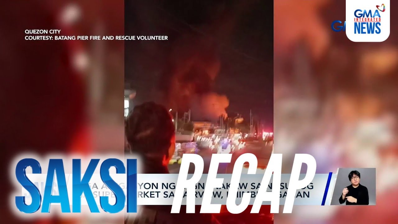 Saksi: (Part 1) Sunog sa supermarket; Zaldy Co, nasa Sweden noong Jan. 15... | Saksi