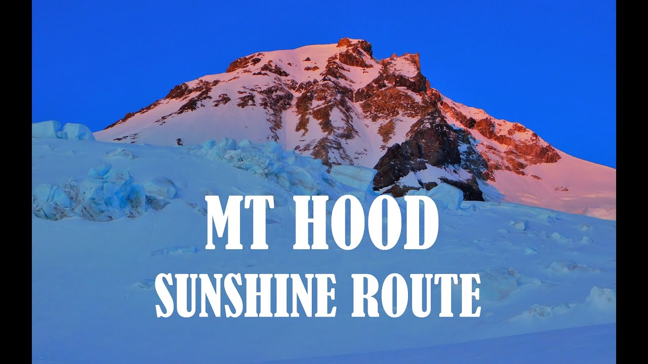 Mt Hood Summit: Sunshine Route