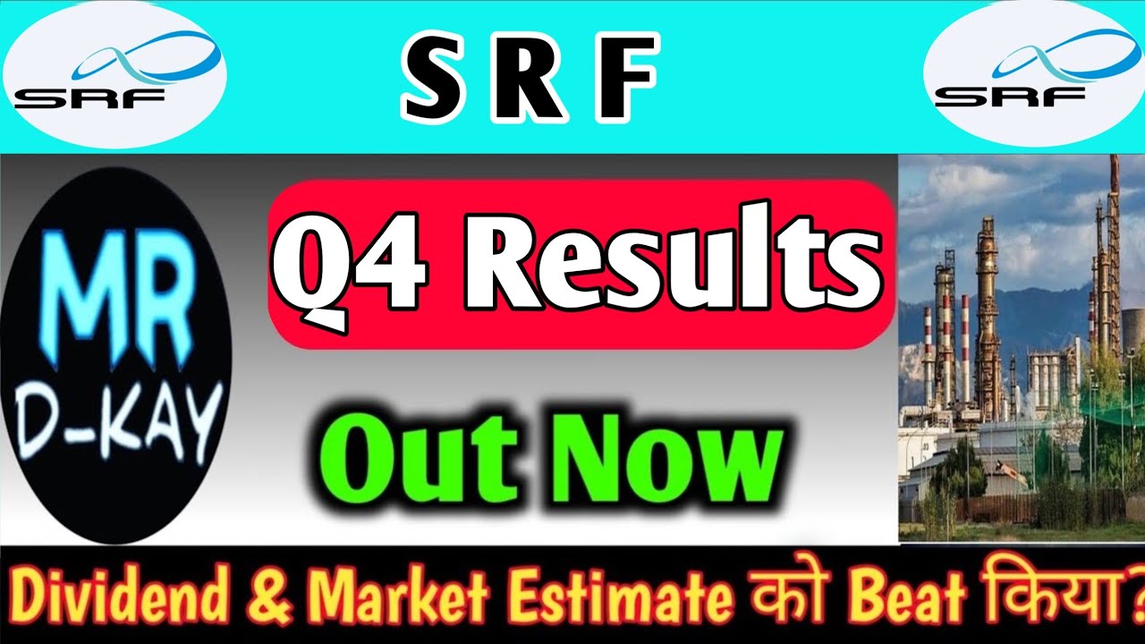 SRF Q4 Results 2025 | SRF share latest news | SRF Q4 Results Today | SRF Q4 Results