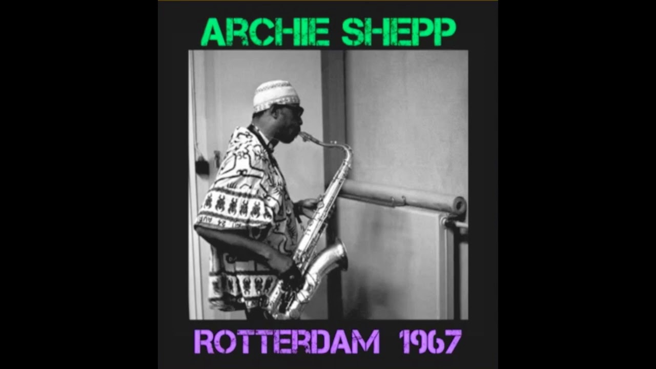 Archie Shepp - 