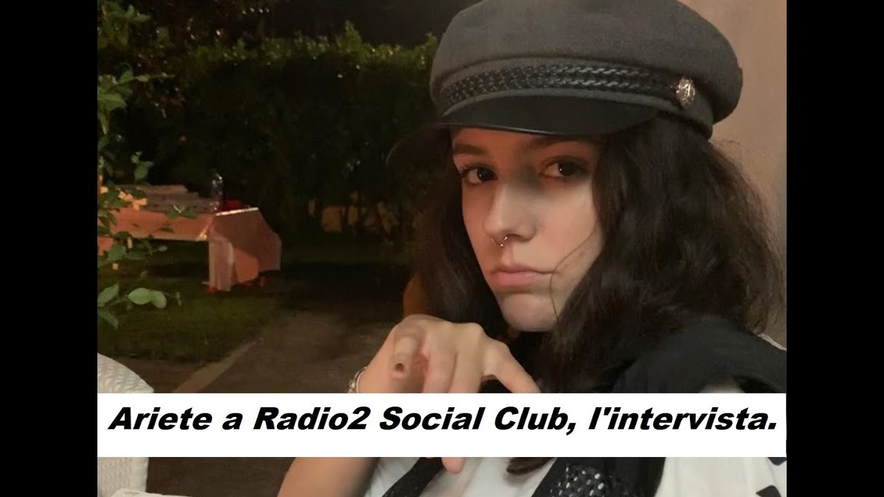 Ariete a Radio2 Social Club, l'intervista.