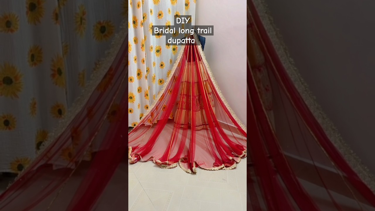 bridal long trail dupatta making. Indian bridal veil...#bridaldupatta #bridalveil