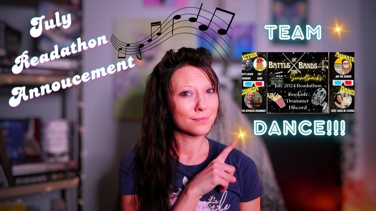 July Readathon Announcement//BOTB Round 4//Movie Soundtrack Theme
