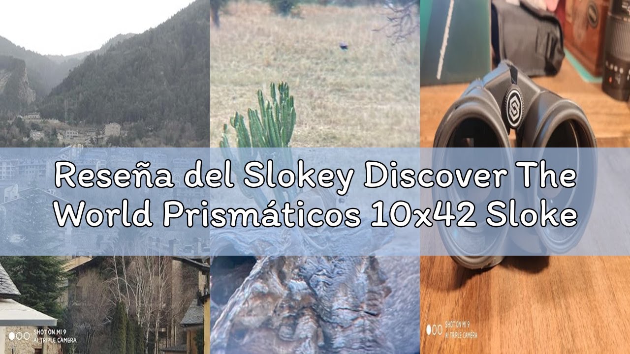 Reseña del Slokey Discover The World Prismáticos 10x42 Slokey, Compactos y Potentes con Visión Noctu