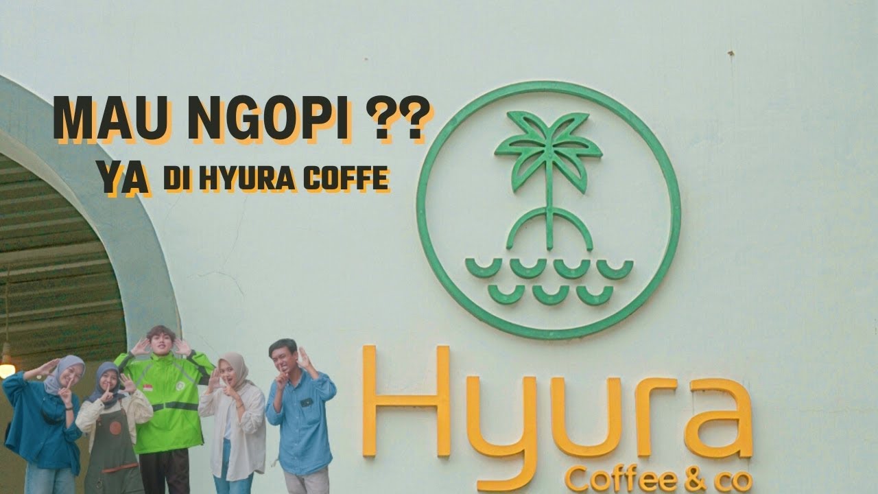 Mau ngopi? Ya di Hyura Coffee