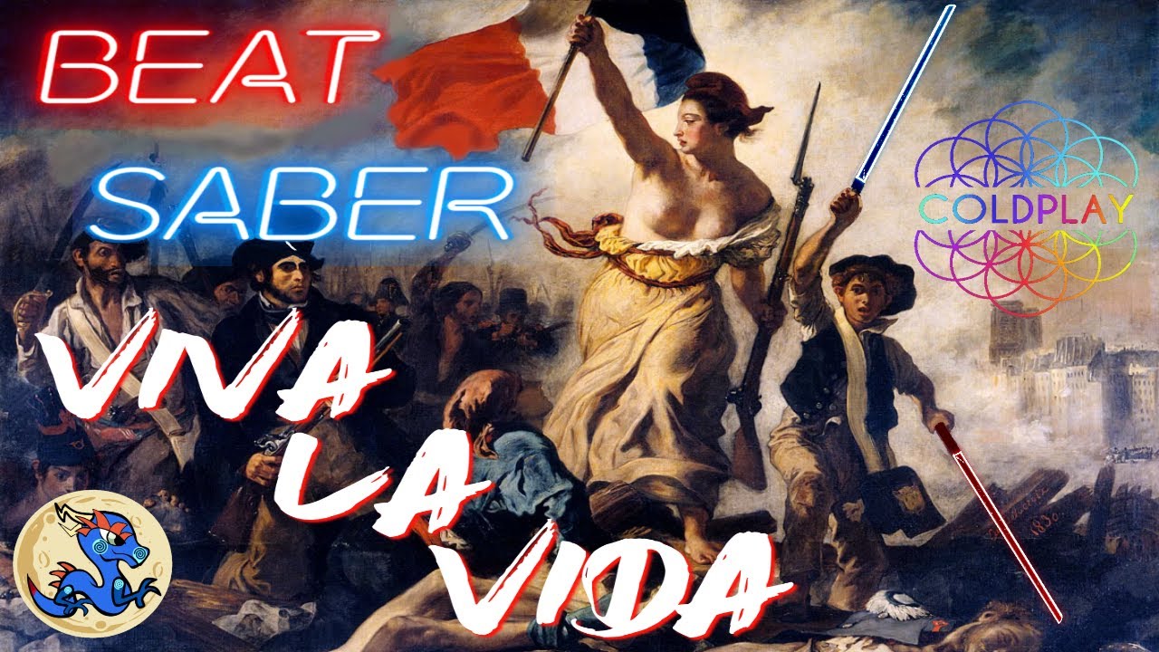 Beat Saber - Viva La Vida by Coldplay - Difficulty: Hard