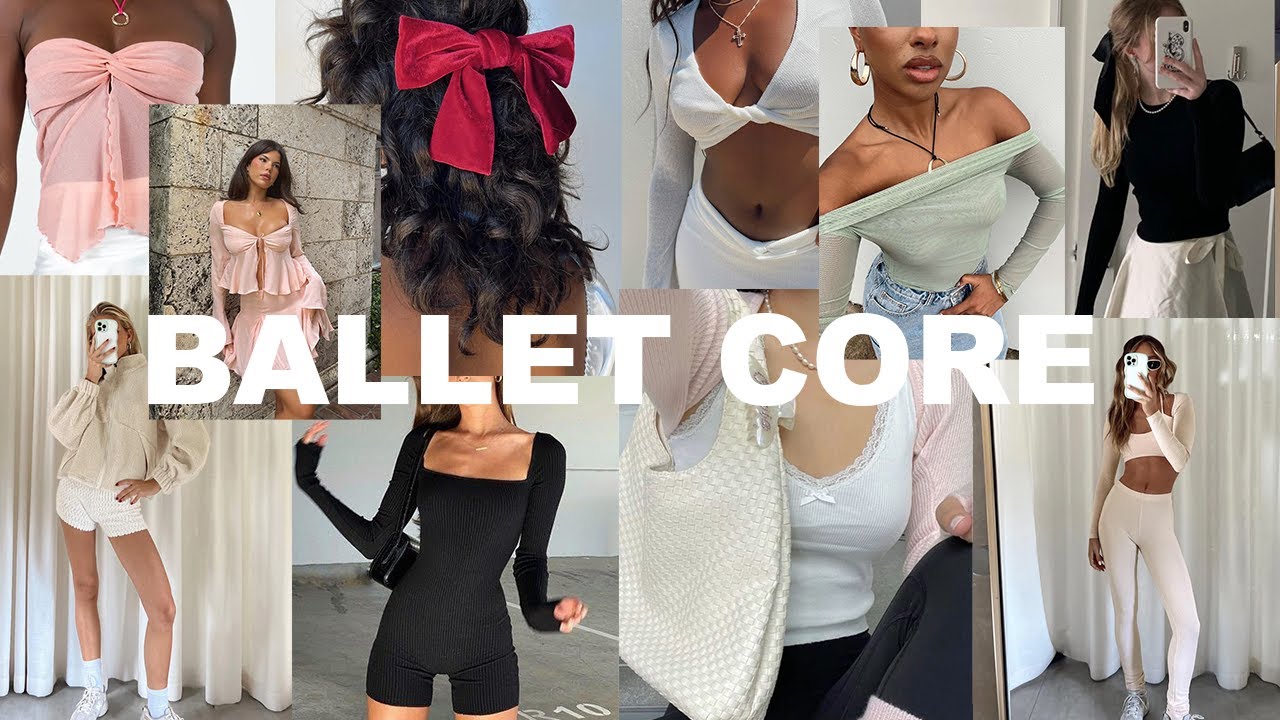 How To Style: Ballet Core | 2023 FASHION TREND