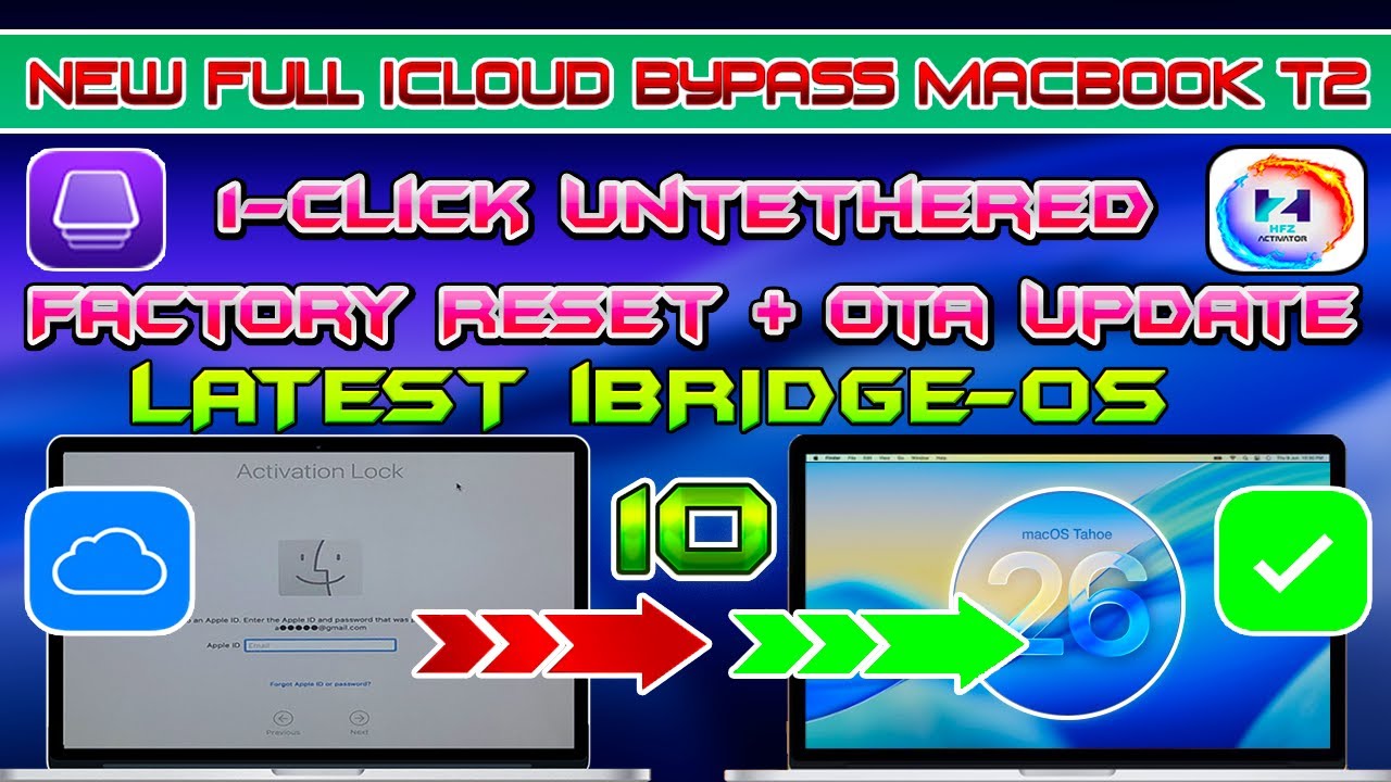 💻👀Unlock MacBook iCloud Activation Lock Bypass on iBridgeOS 10 MacOS Tahoe 26 Mac Air/Pro/iMac/Mini