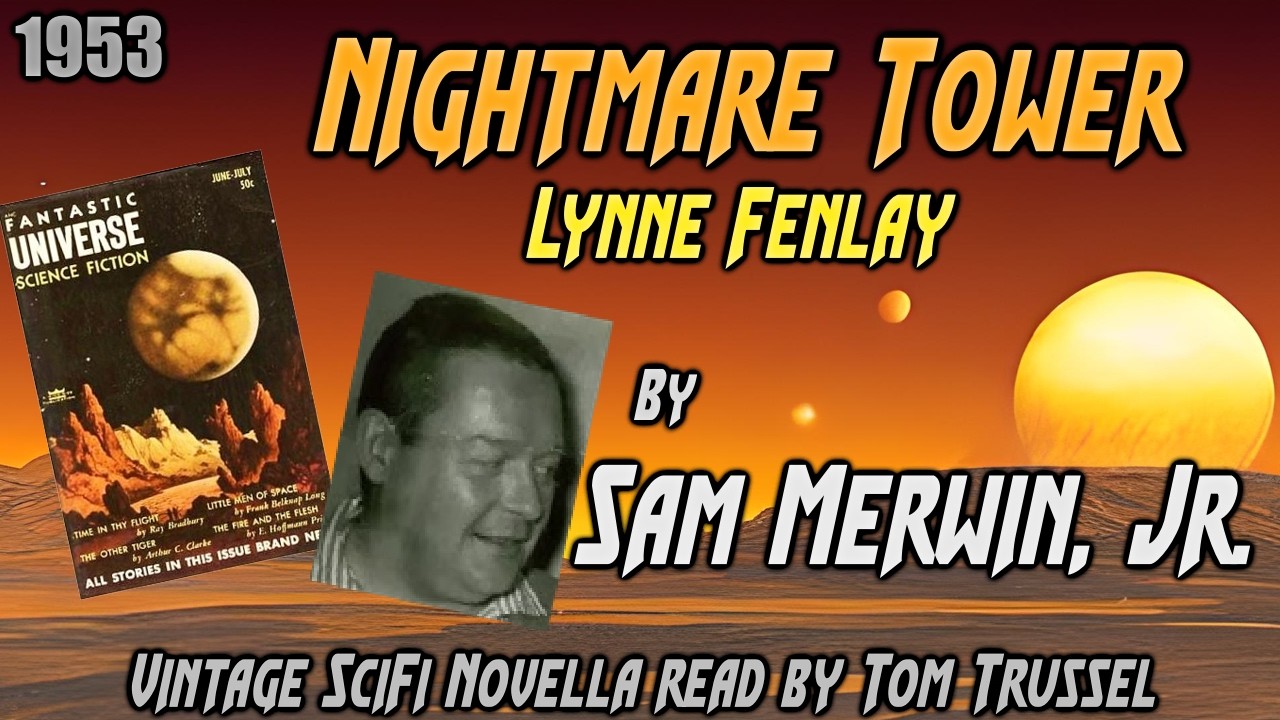 Nightmare Tower by Sam Merwin Jr Vintage Science Fiction novella short story sleepstory human voice