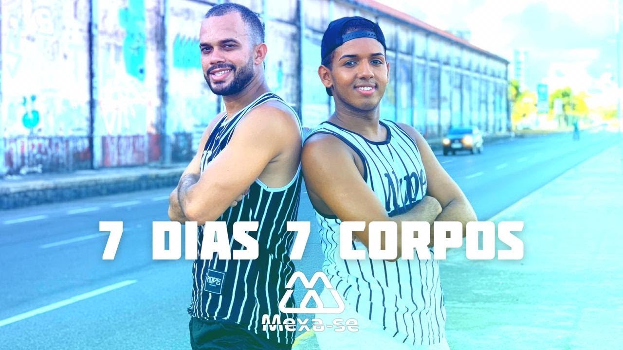 7 Dias 7 Corpos - Mc WM & Dj Guuga | Coreografia MEXA-SE