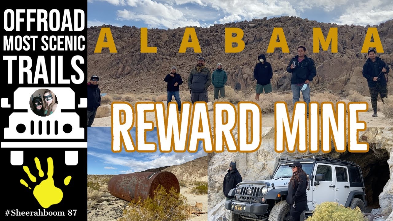 Alabama Hills and Reward Mine
