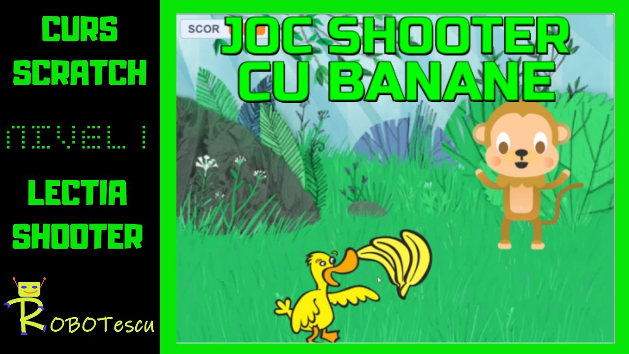 JOC SHOOTER CU BANANE - SCRATCH NIVEL 1