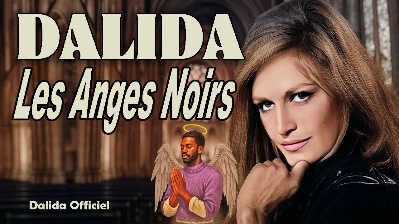 DALIDA – Les Anges Noirs (1969) | Dalida Official Channel