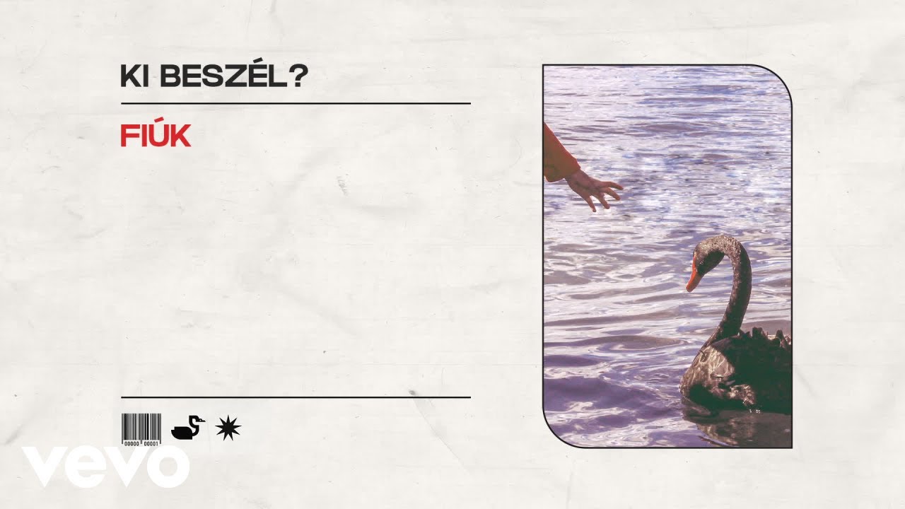 Fiúk - Ki beszél (Lyric Video)