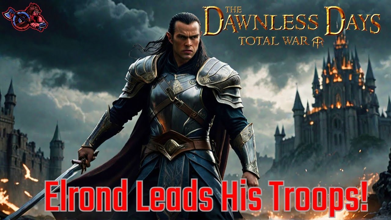Elrond Defends Against An Evil Alliance!! Dawnless Days Total War