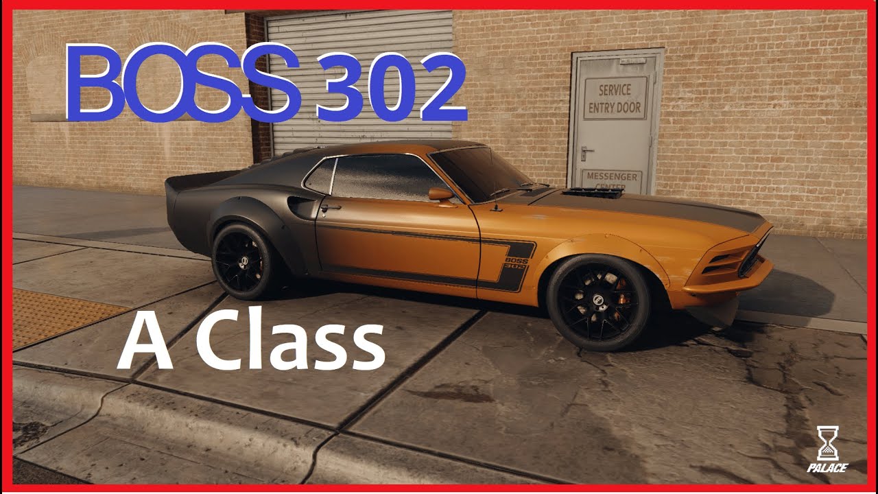 (A Class) - Ford Mustang BOSS 302 - Surprisingly Fast and Grippy - Need for Speed Unbound
