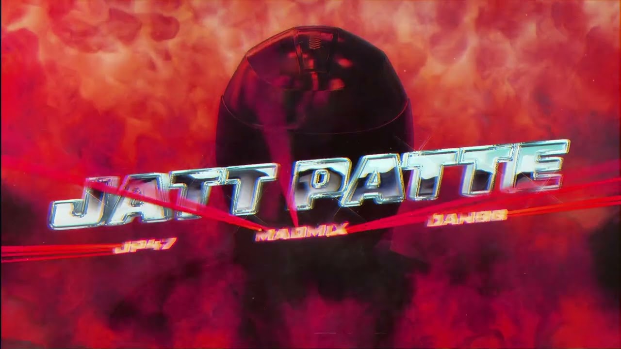 JATT PATTE - JP47 | Mad Mix | Dangg | EP. "NO EXIT" | Latest Punjabi Song 2025 | Punjabi Song 2025