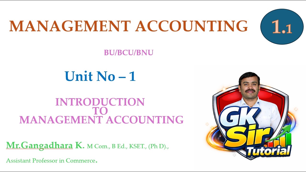 Unit - 1 INTRODUCTION TO MANAGEMENT ACCOUNTING - 6 SEM