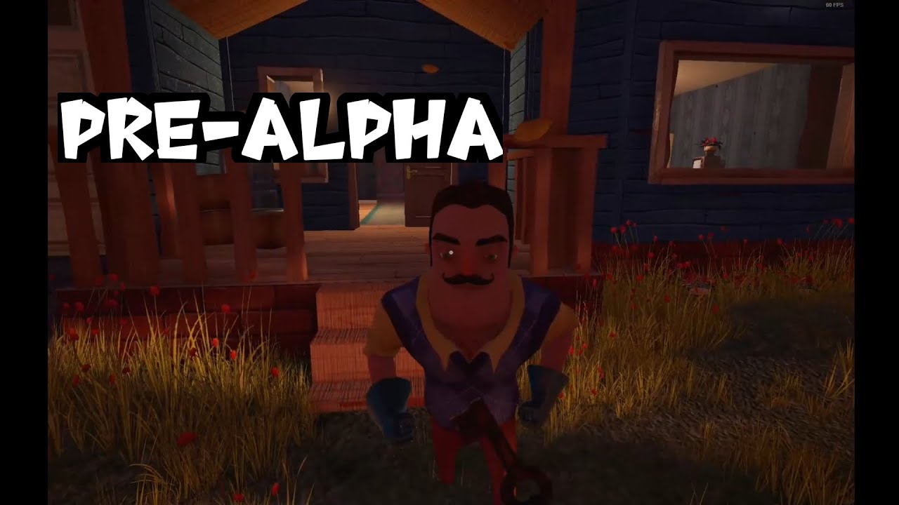 Hello neighbor pre-alpha }} 100% }} download my new game