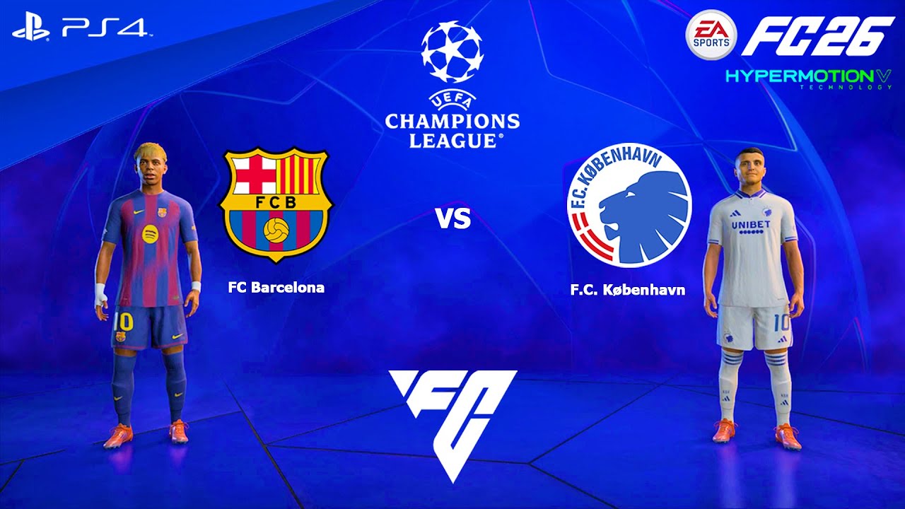 FC 26 PS4 - FC Barcelona vs Copenhagen | UEFA Champions League 25/26