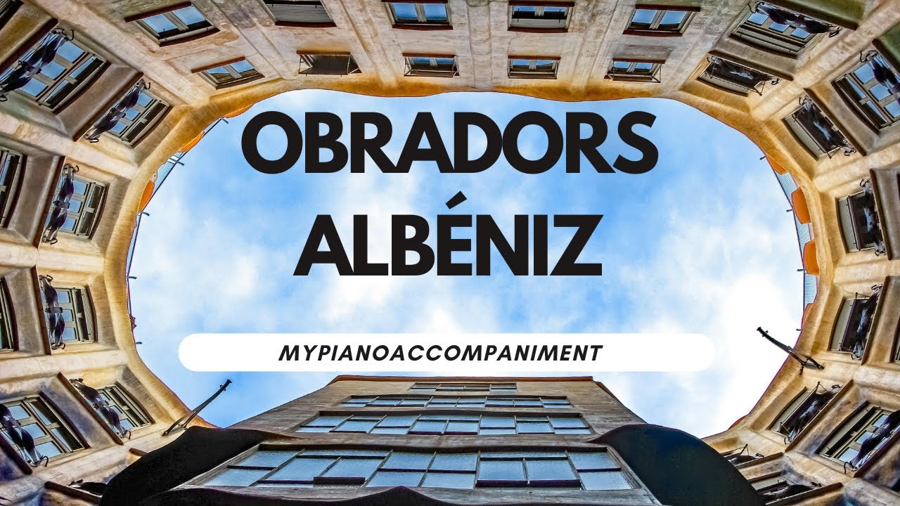 Accompagnamenti delle Opere dei Grandi Compositori: Obradors e Albéniz
