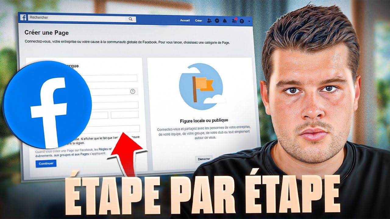 Comment Créer et Configurer une Page Facebook (étape par étape)