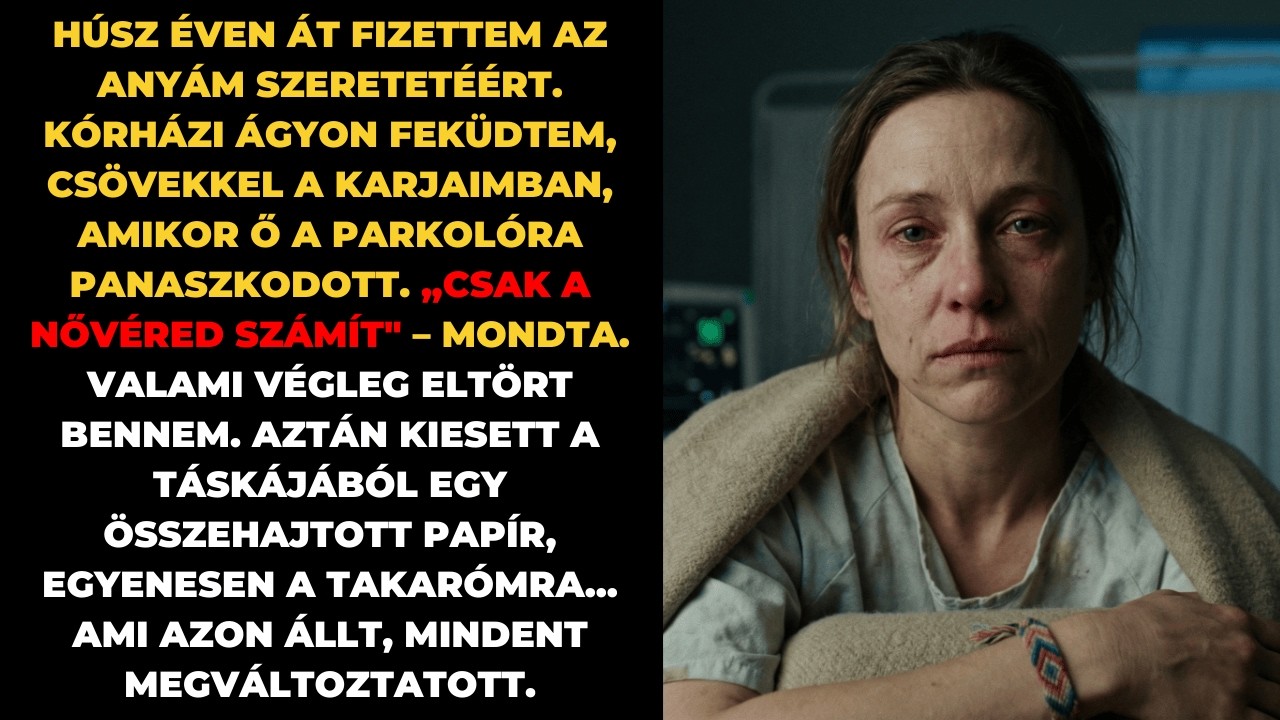 „Csak a nővéred számít” – mondta anyám a kórházban. Azonnal visszavontam a fizetését