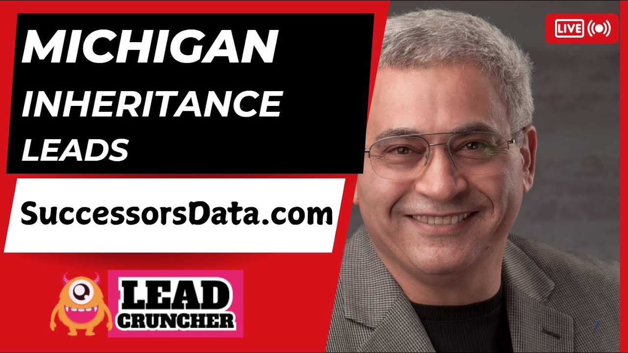Mastering Pre-Probate and Inheritance Leads Across Michigan by Successorsdata.com