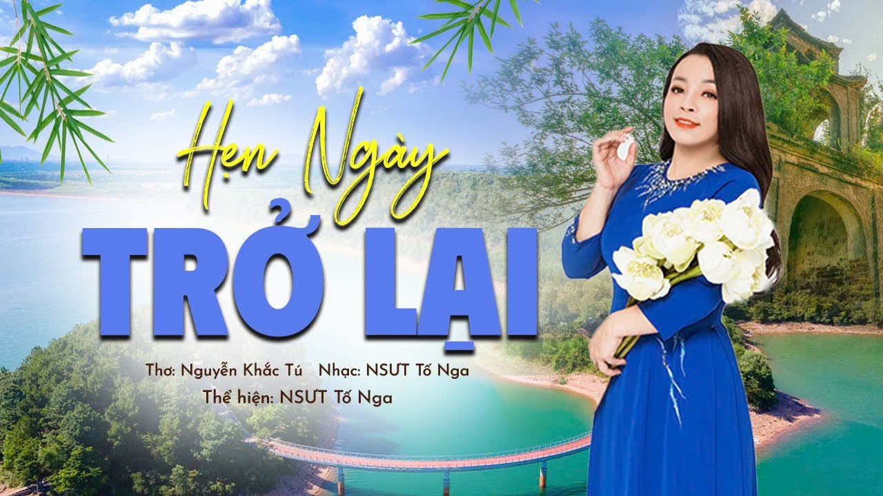 Hẹn Ngày Trở Lại - NSƯT Tố Nga || Tác phẩm về Xứ Nghệ mới nhất, hay nhất🌿