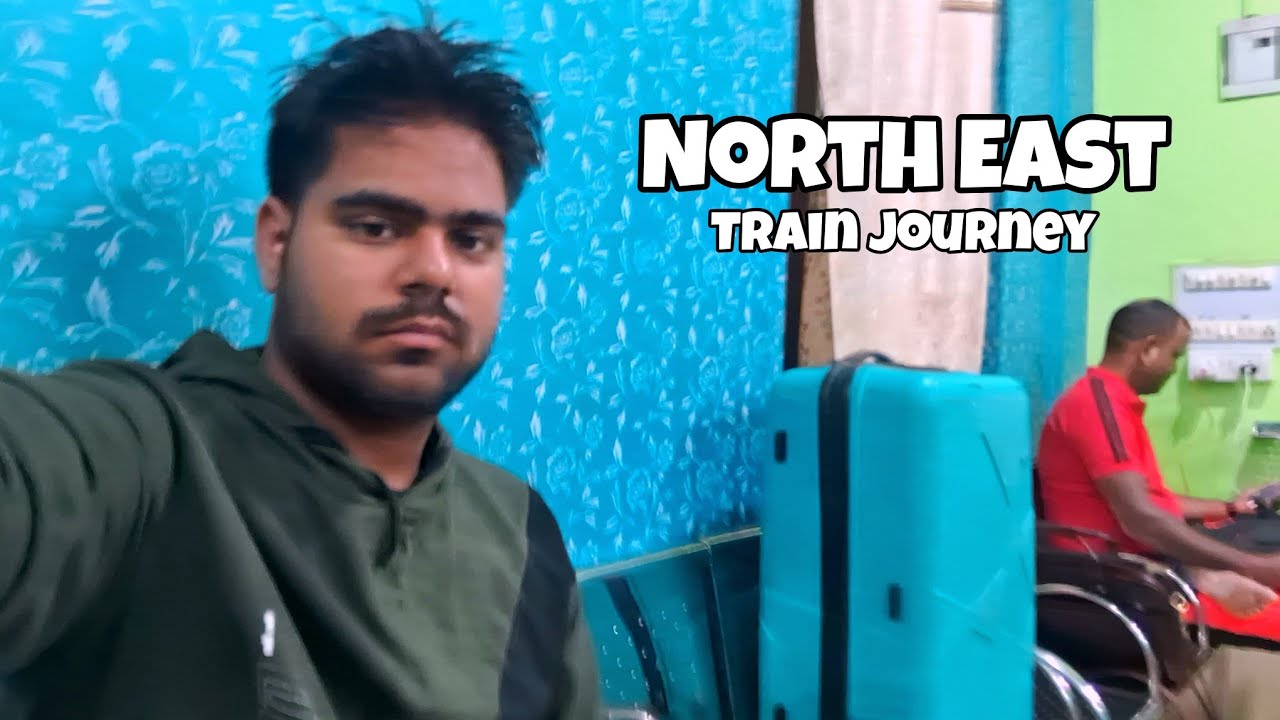 North east Express Journey | ANVT to Kamakhya Jn | IR Sagar Train Vlog #indianrailways