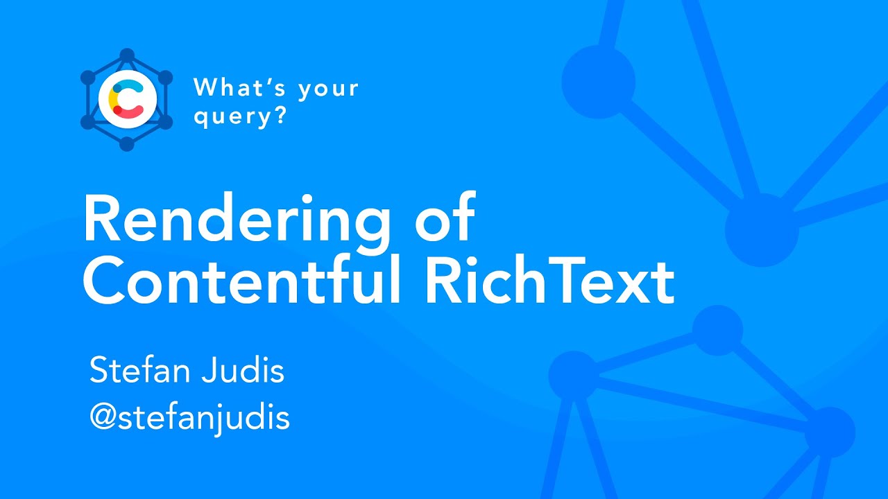 Contentful Strategies: How To Render RichText