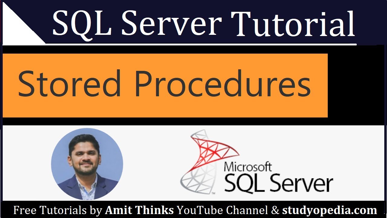 Хранимые процедуры SQL | Оператор CREATE PROCEDURE | Учебник по SQL Server для начинающих