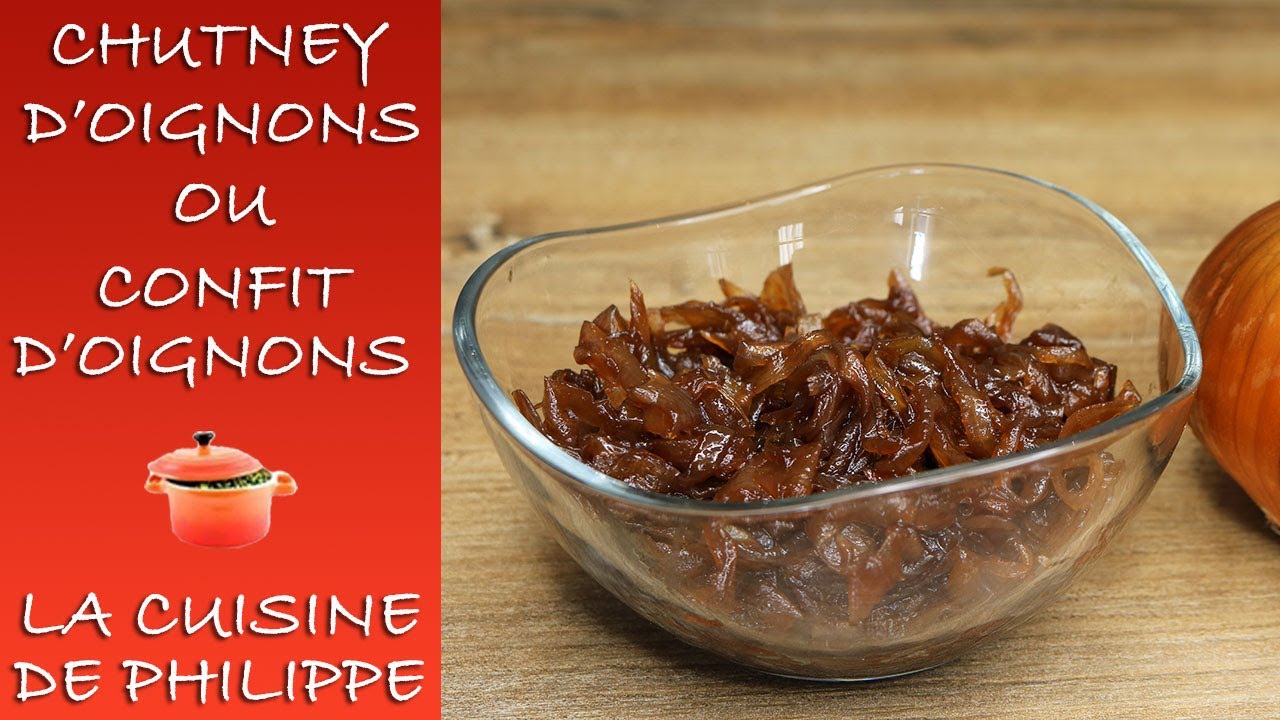 Chutney d'oignons ou confit d'oignons