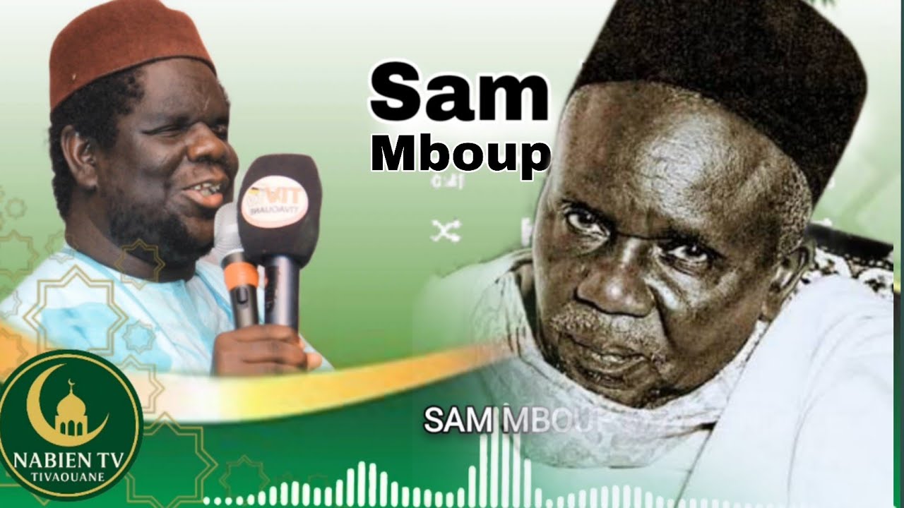 Serigne Sam Mboup - Serigne Babacar sy Ndar Ndar la : Partie 1