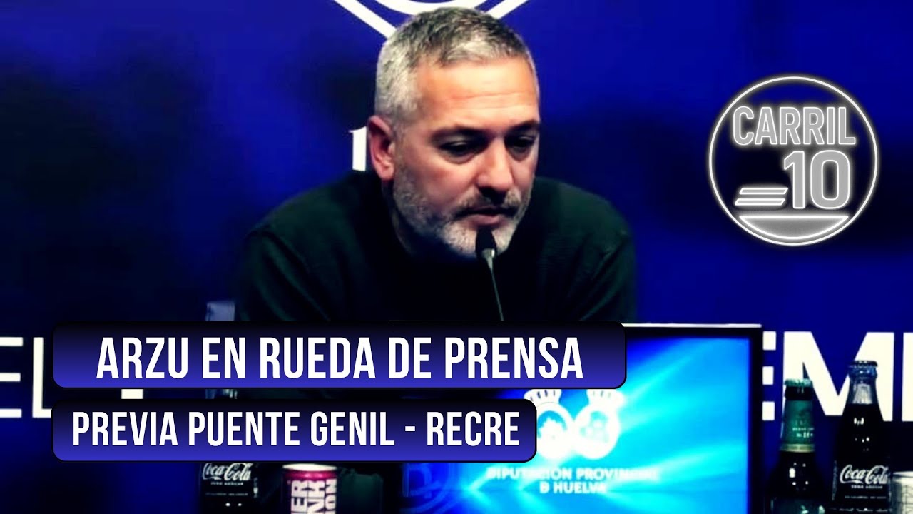 RP Arzu Previa J27| Puente Genil - #Recre