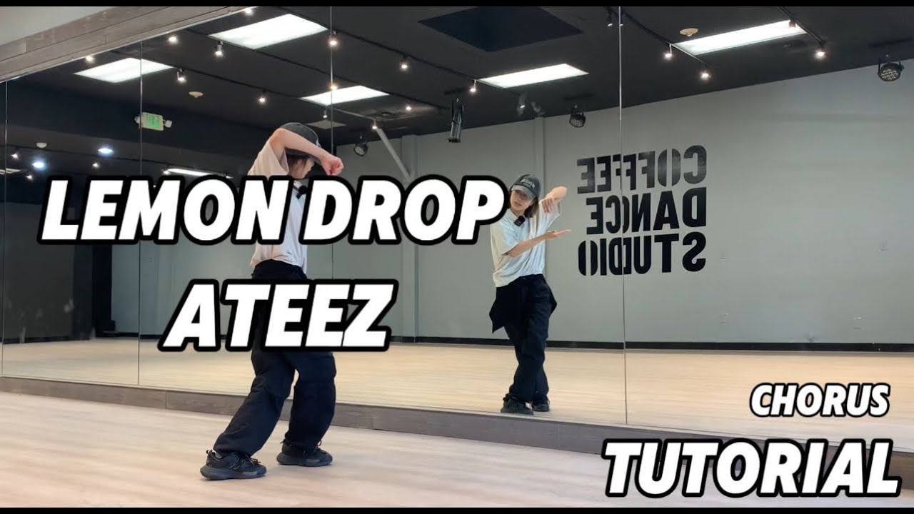 ATEEZ(에이티즈) - 'Lemon Drop'&nbsp;Chorus Tutorial | Mirrored | Roy Huang